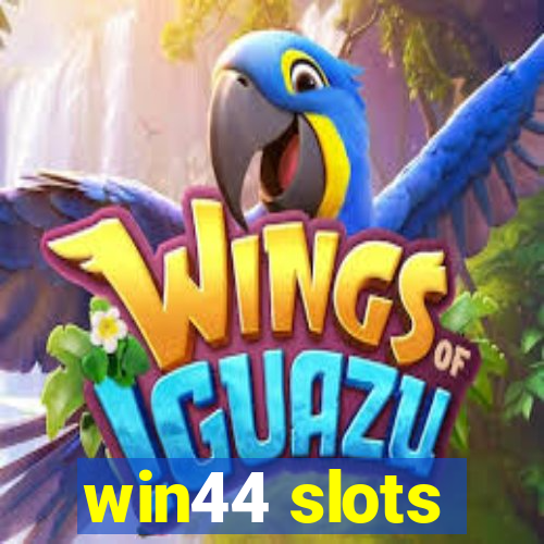 win44 slots